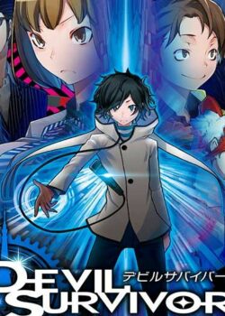 Devil Survivor 2: The Animation - Ác Quỷ Sống Sót