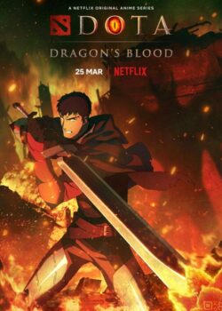 DOTA: Dragon’s Blood - Dòng Máu Rồng